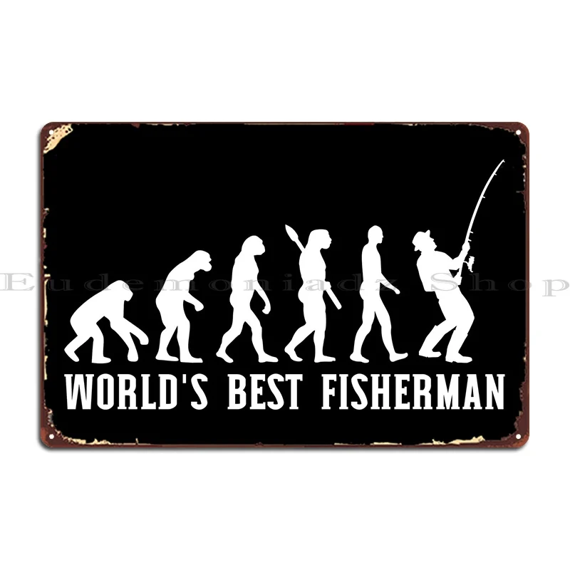 Лучшая в мире рыбалка, Металлические таблички, Жестяная вывеска на стене пещеры, изготовленная на заказ в кинотеатре, плакат